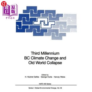 and Millennium Climate 公元 前3000年气候变化和旧世界崩溃 World 海外直订Third Old Change Collapse