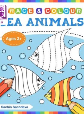 海外直订Sea Animals (Trace and Colour): Tracing and Coloring Book of Underwater Sea Crea 海洋动物（痕迹与色彩）：水