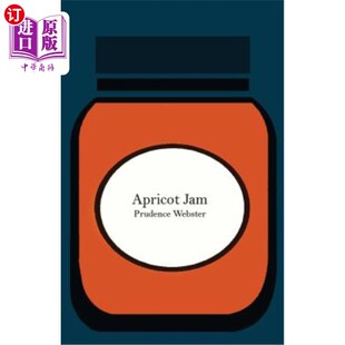 海外直订Apricot Jam: A Short Story 《杏酱:一个小故事》