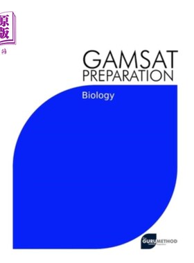 海外直订GAMSAT Preparation Biology: Efficient Methods, Detailed Techniques, Proven Strat GAMSAT准备生物