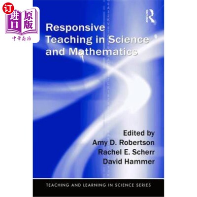 海外直订Responsive Teaching in Science and Mathematics 科学和数学的响应式教学