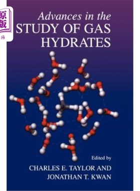 海外直订Advances in the Study of Gas Hydrates 天然气水合物研究进展