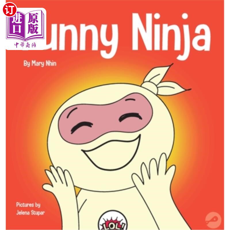 海外直订Funny Ninja: A Children's Book of Riddles and Knock-knock Jokes 有趣的忍者:一本关于谜语和敲门笑话的儿童读