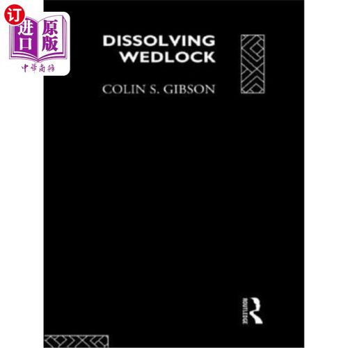 海外直订Dissolving Wedlock 溶解Wedlock