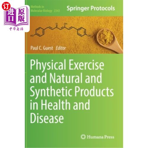 海外直订Physical Exercise and Natural and Synthetic Products in Health and Disease 体育锻炼与健康与疾病中的天然和合