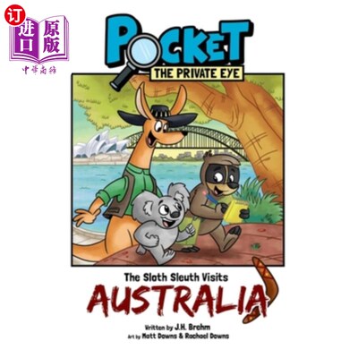 海外直订Pocket the Private Eye: The Sloth Sleuth Visits Australia 口袋私家侦探：树懒侦探访问澳大利亚