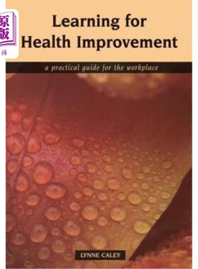 海外直订医药图书Learning for Health Improvement: Pt. 1, Experiences of Providing and Receiving C 改善健康的学习:第1