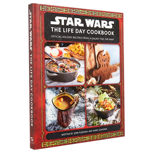 星球大战 每日食谱 英文原版 Star Wars The Life Day Cookbook Insight Editions【中商原版】