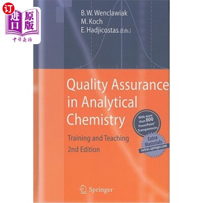 海外直订Quality Assurance in Analytical Chemistry: Training and Teaching 分析化学的质量保证:培训与教学