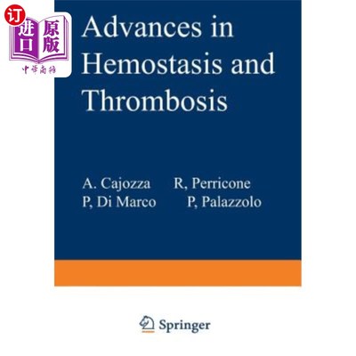 海外直订Advances in Hemostasis and Thrombosis 止血与血栓形成研究进展