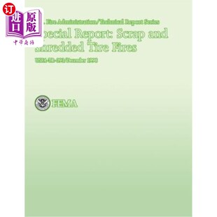and Shredded Tire 海外直订Special 特别报告 Scrap Fires 废轮胎和碎轮胎火灾 Report