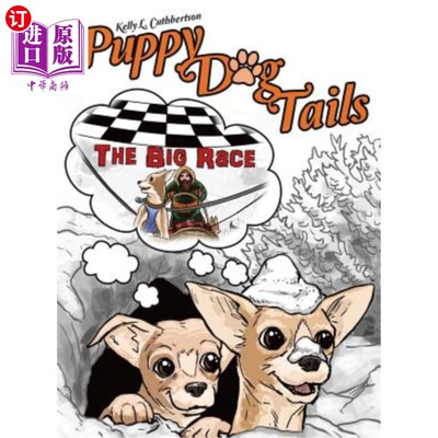 海外直订Puppy Dog Tails: The Big Race 小狗狗尾巴:大竞赛