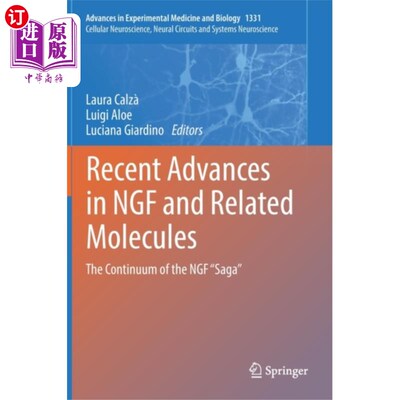 海外直订医药图书Recent Advances in NGF and Related Molecules 神经生长因子及其相关分子研究进展