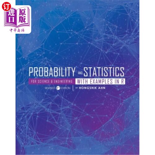 海外直订Probability and Statistics for Science and Engineering with Examples in R 科学与工程概率论与统计举例