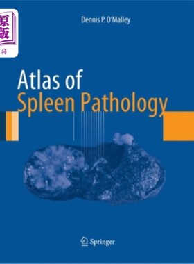 海外直订医药图书Atlas of Spleen Pathology 脾脏病理图谱