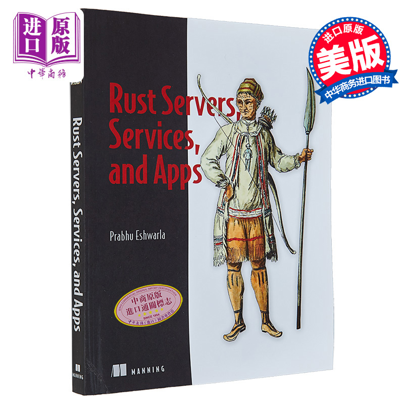 现货 Rust 服务器 服务和应用程序 Rust Servers Services and Apps 英文原版 Prabhu Eshwarla 网络开发【中商原版】