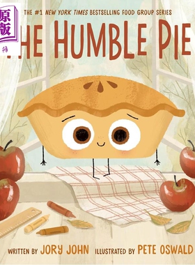 食物家族 谦虚的馅饼 Jory John The Humble Pie 英文原版 儿童绘本 图画故事书 诙谐幽默 进口童书3岁以上 精装【中商原版】