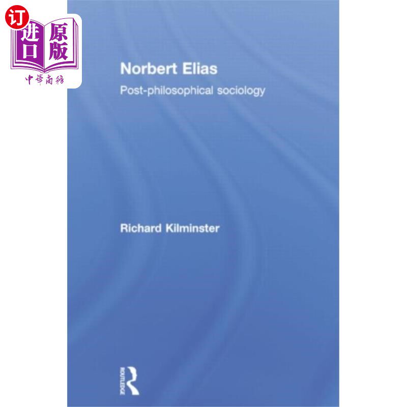 海外直订Norbert Elias 诺伯特·埃利亚斯