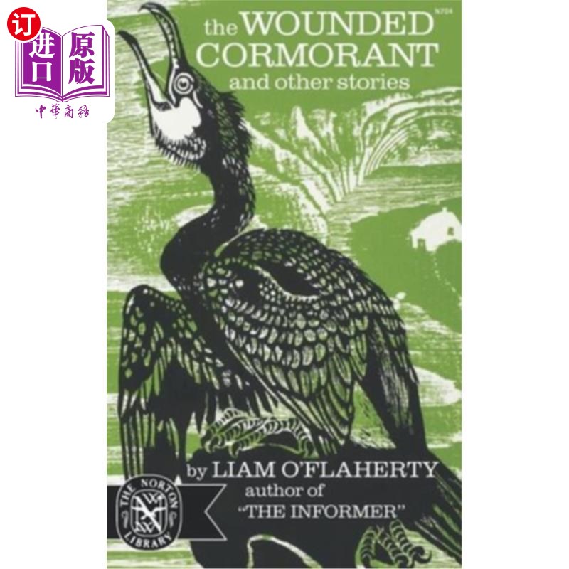 海外直订The Wounded Cormorant: And Other Stories 受伤的鸬鹚：和其他故事