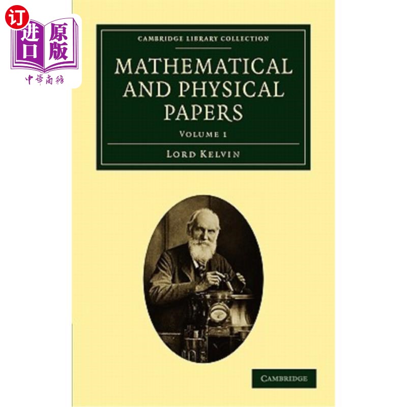 海外直订Mathematical and Physical Papers 数学和物理论文