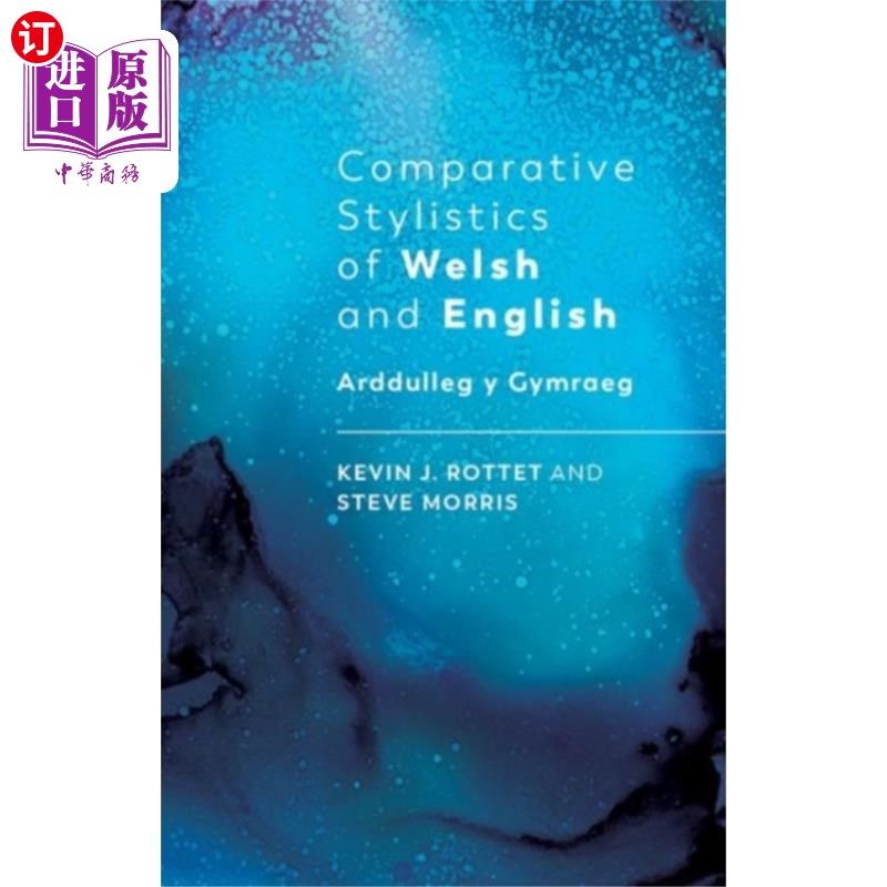 海外直订Comparative Stylistics of Welsh and English 威尔士语与英语的比较文体学