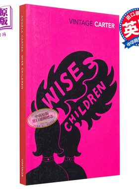 预售 安吉拉 卡特 明智的孩子 英文原版 Wise Children Angela Carter 女性版百年孤独 离经叛道的文学女王【中商原版】