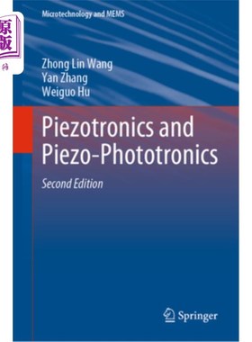 海外直订Piezotronics and Piezo-Phototronics 压电和压电光电