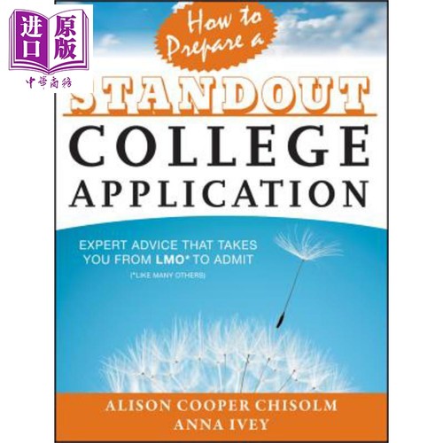 现货 如何准备一个杰出的大学申请 How to Prepare a Standout College Application 英文原版 Alison Chisolm【中商原版】Wiley