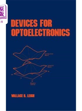 海外直订Devices for Optoelectronics 光电子器件