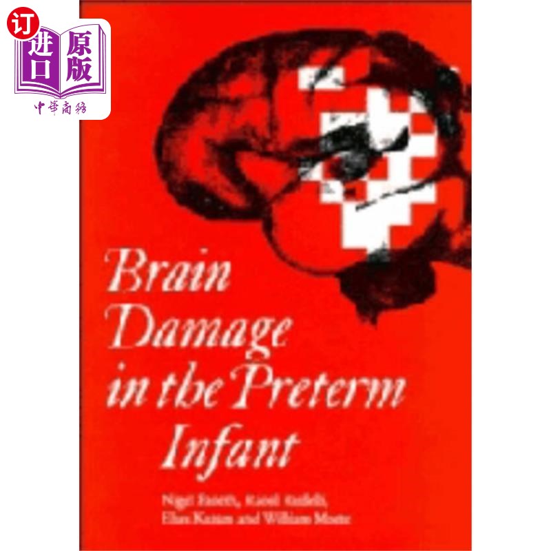 海外直订医药图书Brain Damage in the Preterm Infant 早产儿的脑损伤