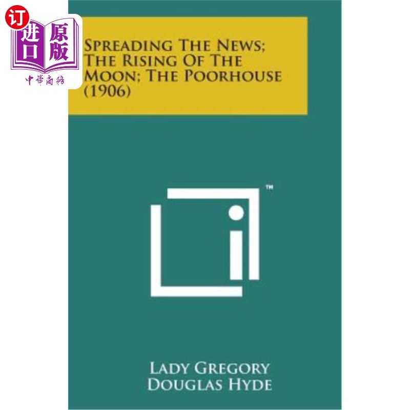 海外直订Spreading the News; The Rising of the Moon; The Poorhouse (1906) 传播消息；月亮升起；贫民院（1906）