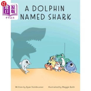 一种叫鲨鱼 海外直订A Shark Named 海豚 Dolphin