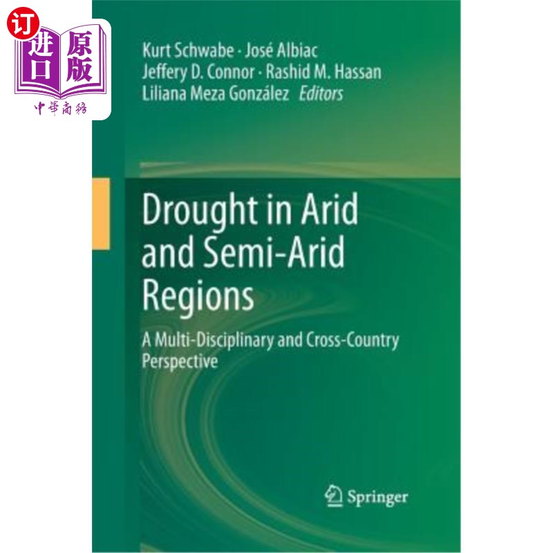 海外直订Drought in Arid and Semi-Arid Regions: A Multi-Disciplinary and Cross-Country Pe 干旱和半干旱地区的干旱:多