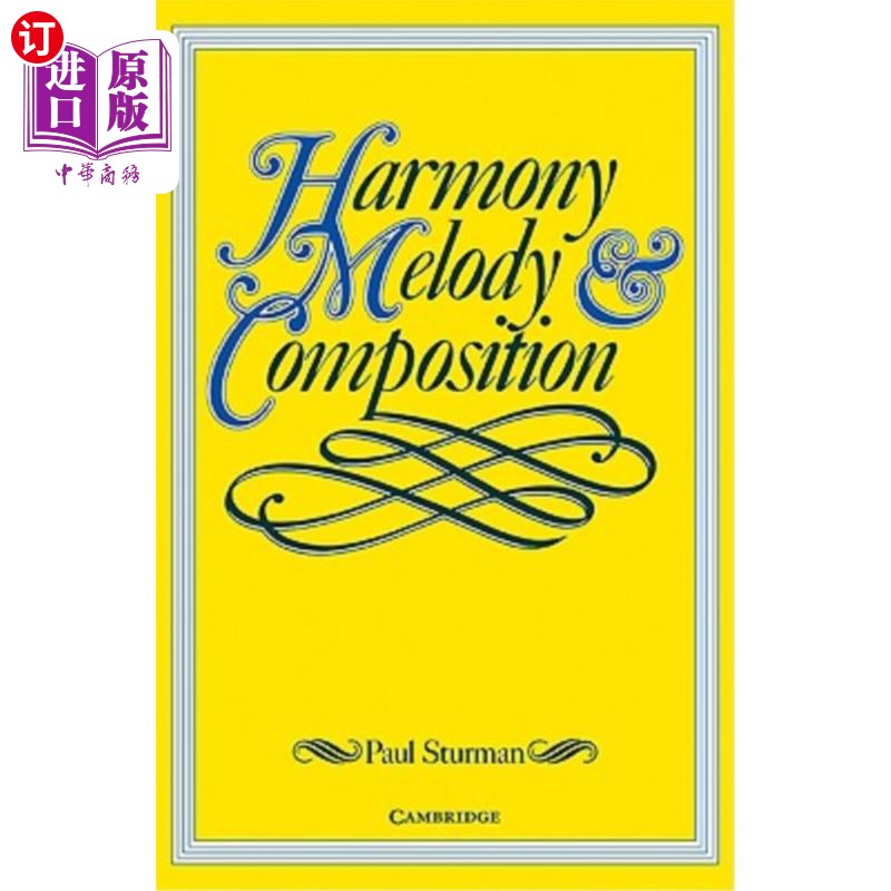 海外直订Harmony, Melody and Composition 和声、旋律与作曲