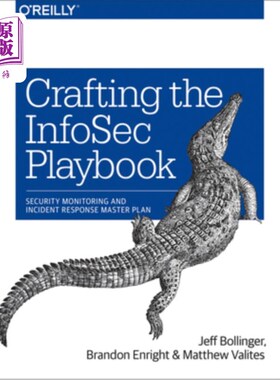 海外直订Crafting the Infosec Playbook: Security Monitoring and Incident Response Master  制定资讯安全剧本:安全监察