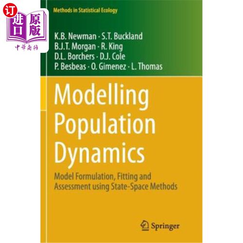 海外直订医药图书Modelling Population Dynamics: Model Formulation, Fitting and Assessment Using S 人口动态模拟：用状