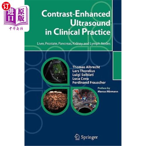 海外直订医药图书Contrast-Enhanced Ultrasound in Clinical Practice: Liver, Prostate, Pancreas, Ki 超声造影在临床实践