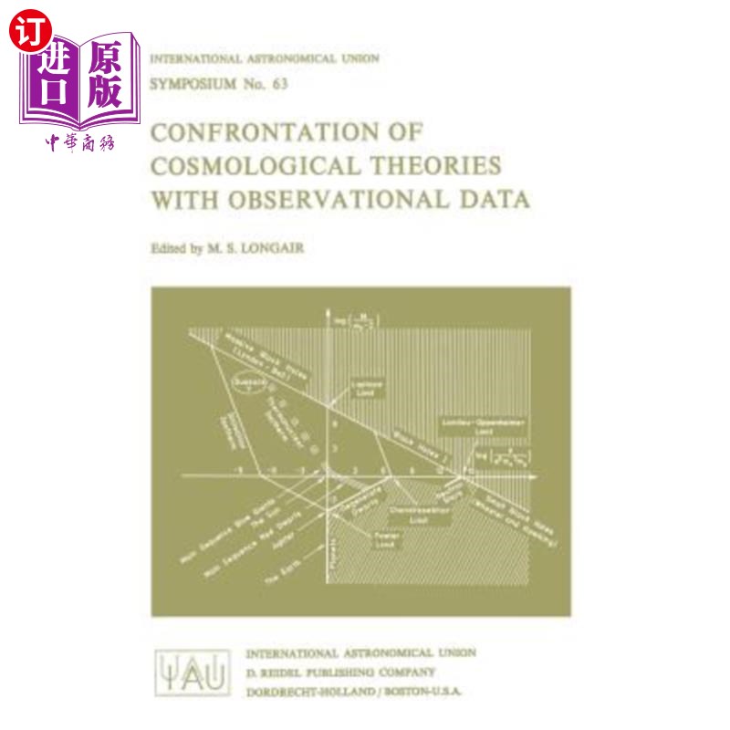 海外直订Confrontation of Cosmological Theories with Observational Data 宇宙学理论与观测数据的对峙