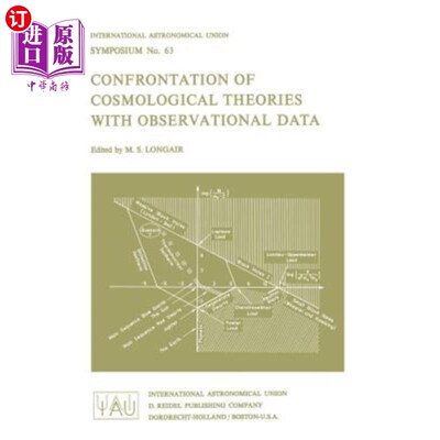 海外直订Confrontation of Cosmological Theories with Observational Data 宇宙学理论与观测数据的对峙