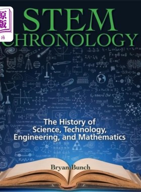 海外直订STEM Chronology: The History of Science, Technology, Engineering, and Mathematic STEM年表:科学、技术、工程