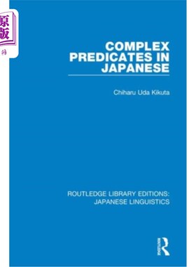 海外直订Complex Predicates in Japanese 日语中的复杂谓词