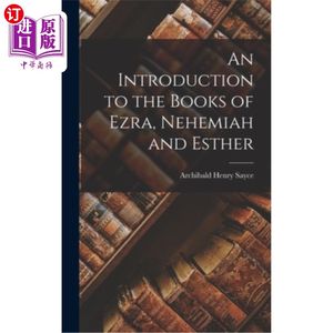 海外直订An Introduction to the Books of Ezra, Nehemiah and Esther以斯拉记、尼希米记和以斯帖记的介绍