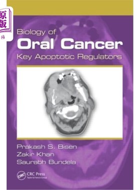 海外直订医药图书Biology of Oral Cancer: Key Apoptotic Regulators 口腔癌生物学:关键凋亡调节因子