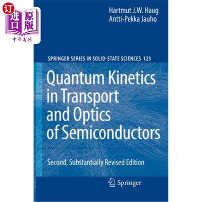 海外直订Quantum Kinetics in Transport and Optics of Semiconductors 半导体输运与光学中的量子动力学