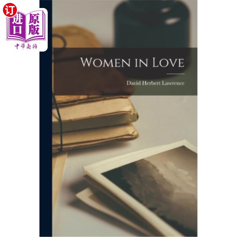 海外直订Women in Love 恋爱中的女人