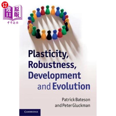 海外直订Plasticity, Robustness, Development and Evolution 可塑性、稳健性、发展和进化