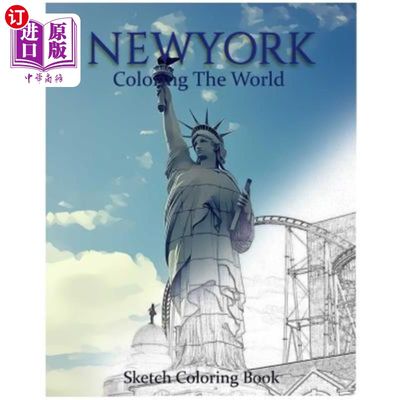 海外直订New York Coloring the World: Sketch Coloring Book 纽约给世界着色：素描着色书