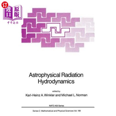 海外直订Astrophysical Radiation Hydrodynamics 天体物理辐射流体力学