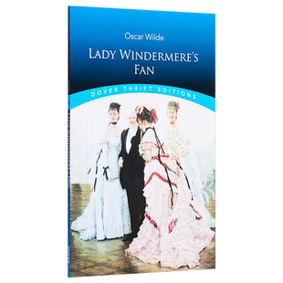 奥斯卡·王尔德：温德米尔夫人的扇子 豆瓣阅读 英文原版 Lady Windermere's Fan Oscar Wilde【中商原版】