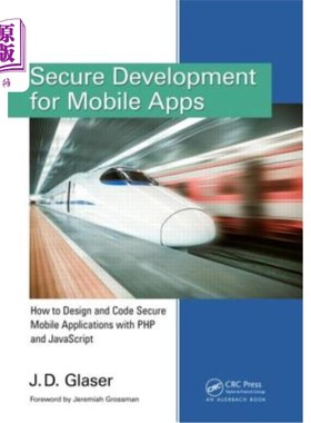 海外直订Secure Development for Mobile Apps: How to Design and Code Secure Mobile Applica 移动应用程序安全开发:如何